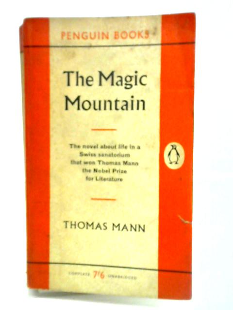 The Magic Mountain By Thomas Mann