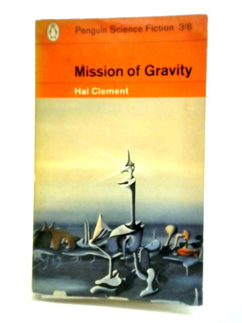 Mission Of Gravity By Hal Clement