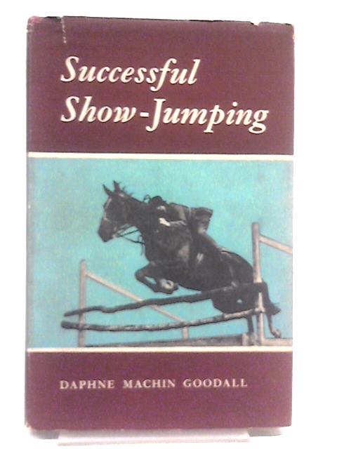 Successful Show-Jumping von Daphne Machin Goodall