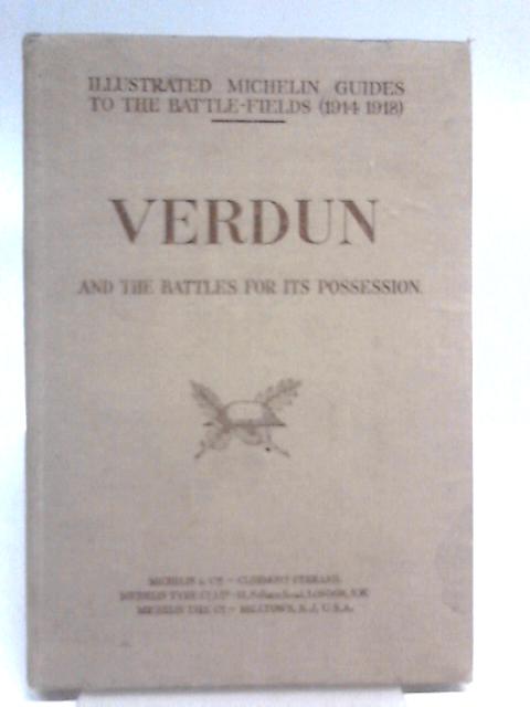 The Battle of Verdun (1914-1918) By Unstated
