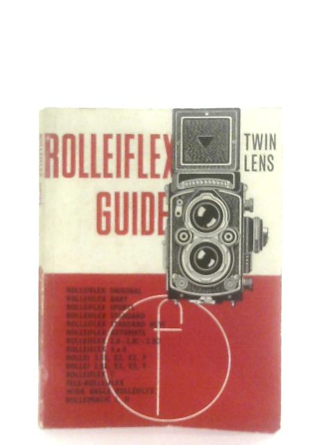 Rolleiflex Guide (Camera Guides) By W. D. Emanuel