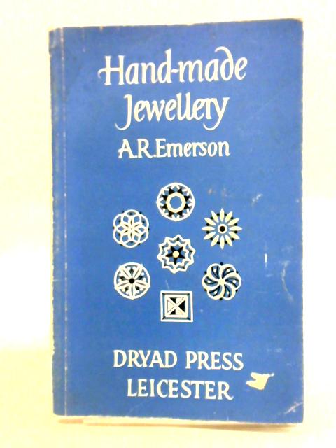Hand-Made Jewellery By A. R. Emerson