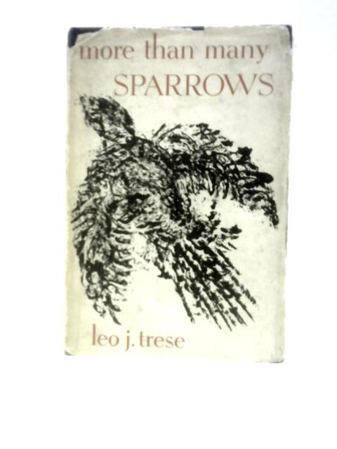 More Than Many Sparrows By Leo J.Trese