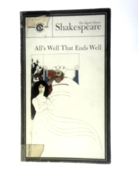 All's Well That Ends Well (Signet Books) von William Shakespeare