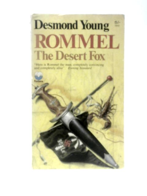 Rommel The Desert Fox By Desmond Young
