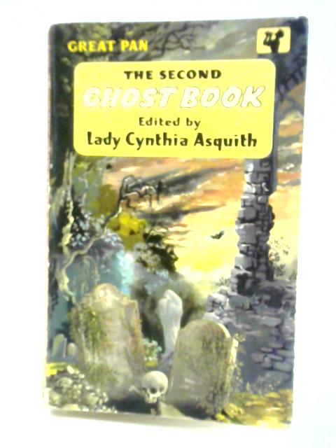 The Second Ghost Book By Lady Cynthia Asquith (Ed.)
