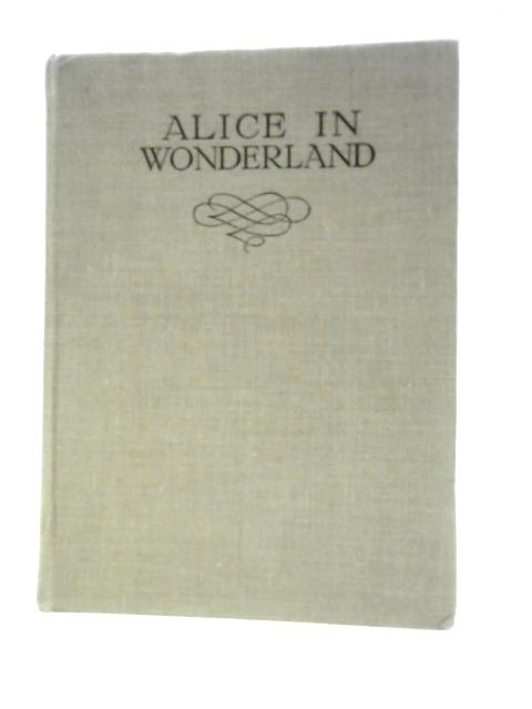 Alice's Adventures in Wonderland By Lewis Carroll