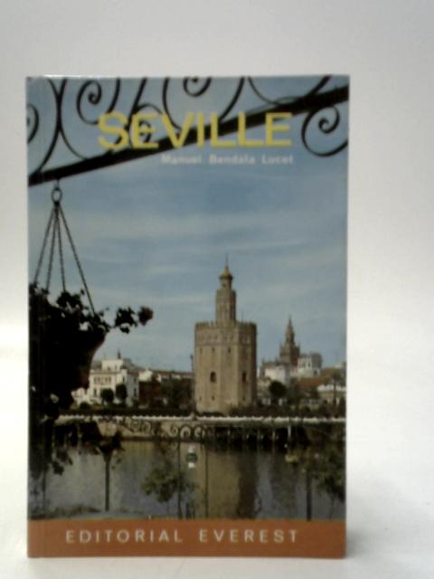 Seville By Manuel Bendala Lucot