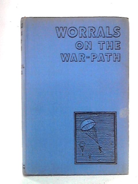 Worrals On The War-Path von Captain W.E. Johns