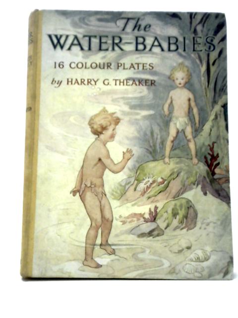 The Water-Babies By Charles Kingsley