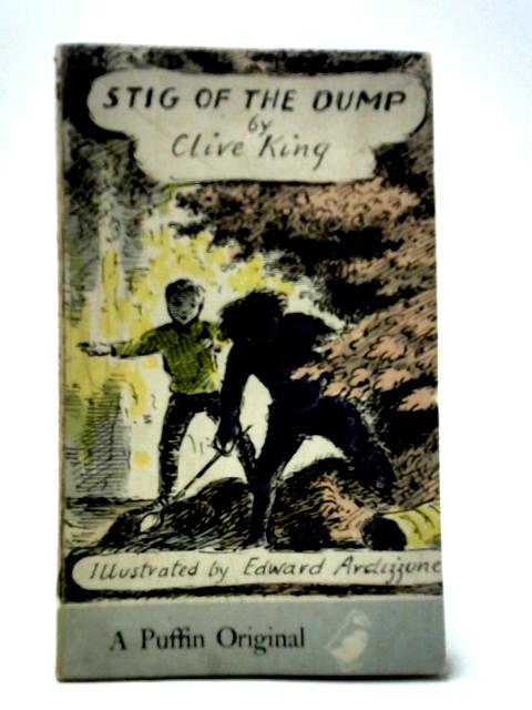 Stig of the Dump By Clive King