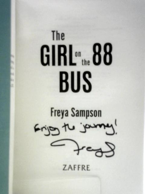 The Girl on the 88 Bus By Freya Sampson