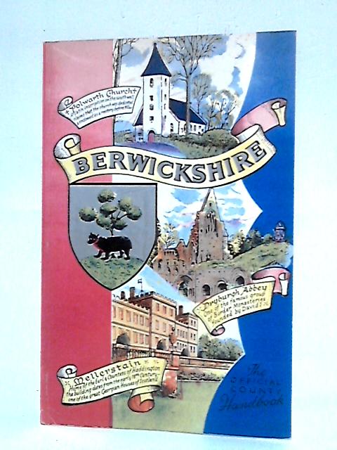 County of Berwick (Scotland) Official Guide