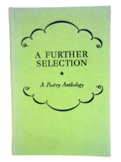 A Further Selection von J. A. Stone