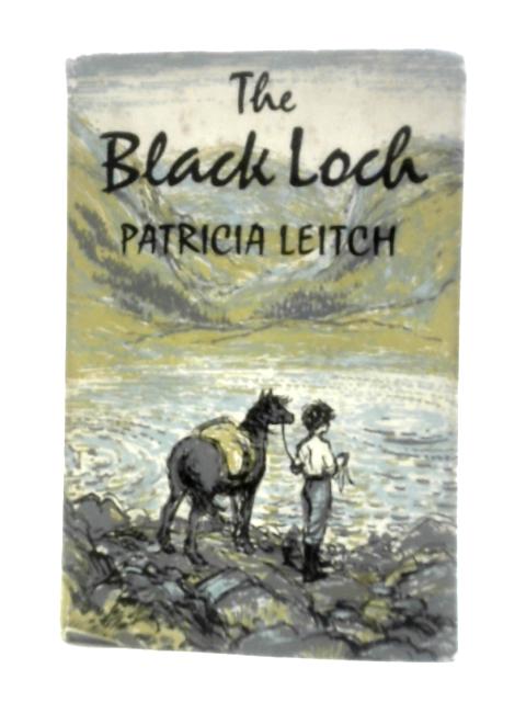 The Black Loch By Patricia Leitch