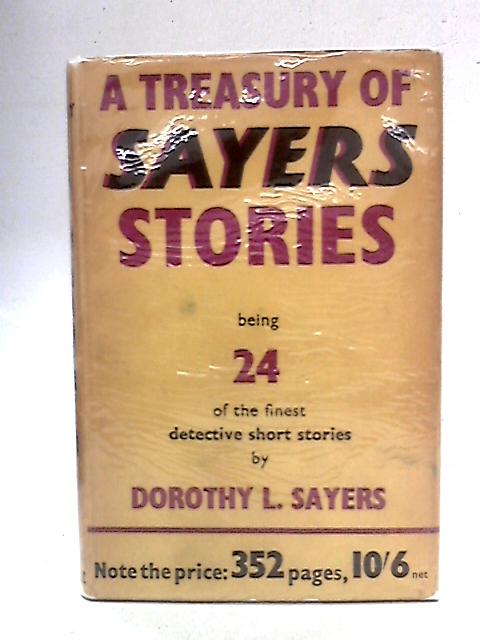 A Treasury of Sayers Stories By Dorothy L. Sayers