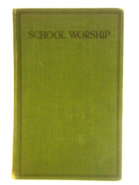 School Worship von Unstated