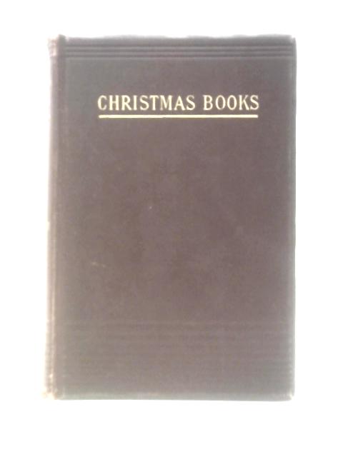 Christmas Books von Charles Dickens