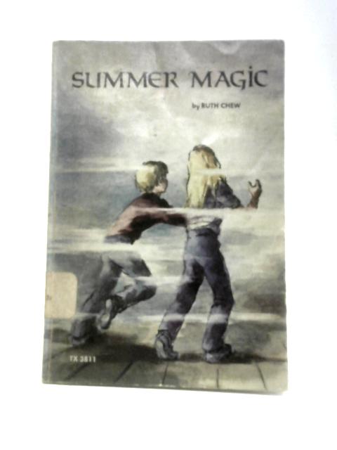 Summer Magic By Ruth Chew