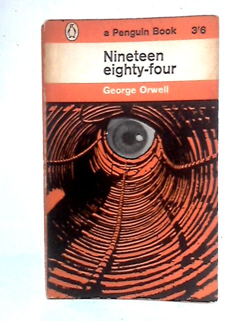 Nineteen Eighty-Four par George Orwell