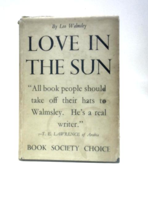 Love in the Sun By Leo Walmsley