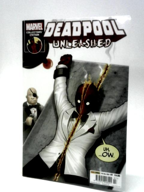 Deadpool Unleashed Volume 2 Number 7 By Scott Gray (Ed.)