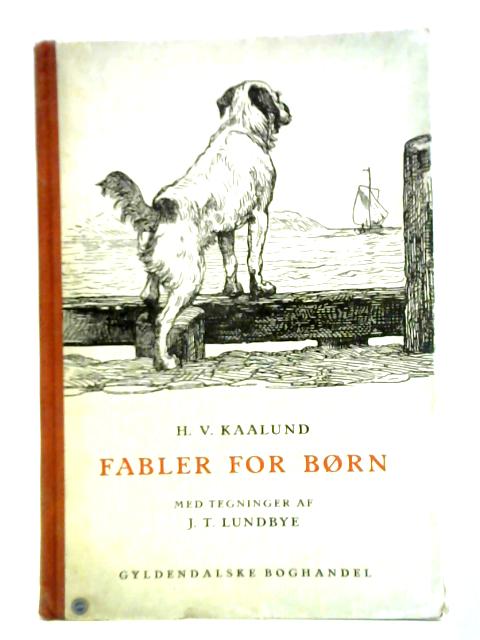Fabler for Born par H. V. Kaalund