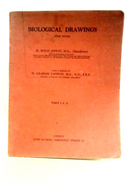 Biological Drawings - Part I & II von Maud Jepson