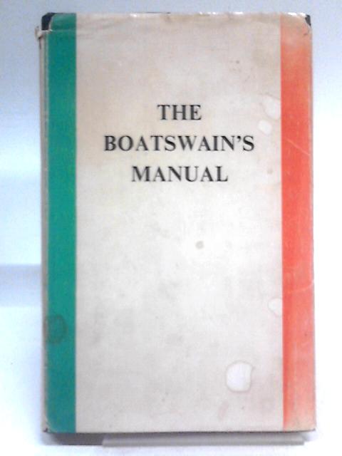The Boatswain's Manual von H.F. Chase