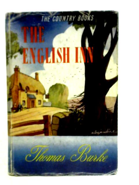 The English Inn By Thomas Burke