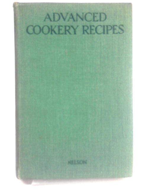 The Edinburgh Book of Advanced Cookery Recipes By Unstated