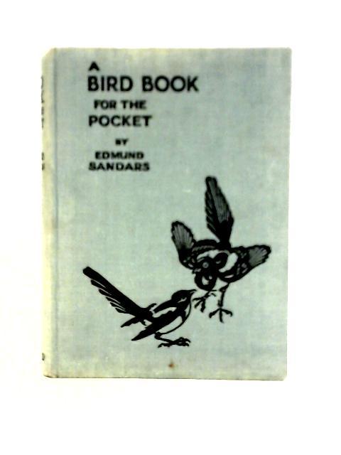 A Bird Book For The Pocket par Edmund Sandars