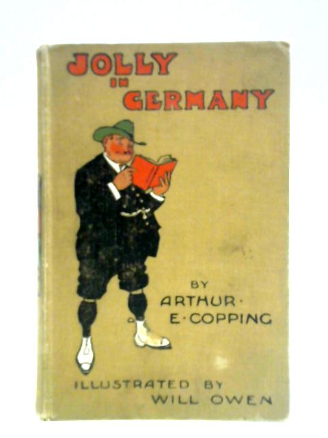 Jolly in Germany von Arthur E. Copping