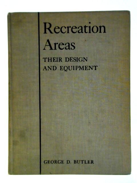 Recreation Areas By George D. Butler