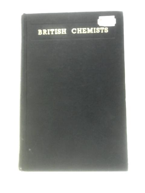 British Chemists. By Alexander Findlay William Hobson Mills (Eds.)