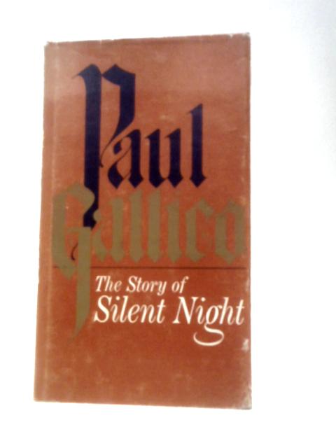 The Story of Silent Night von Paul Gallico