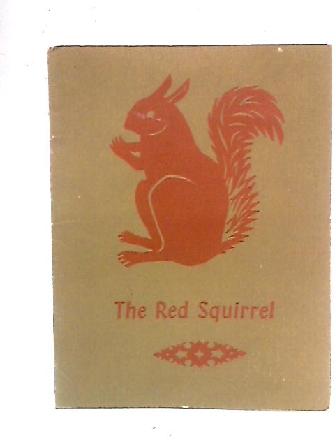 The Red Squirrel - Look Books By Eileen Saville Taylor