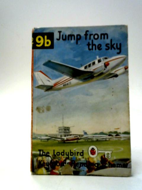 Jump From the Sky (Ladybird Key Words Reading Scheme, Book 9b) par W. Murray