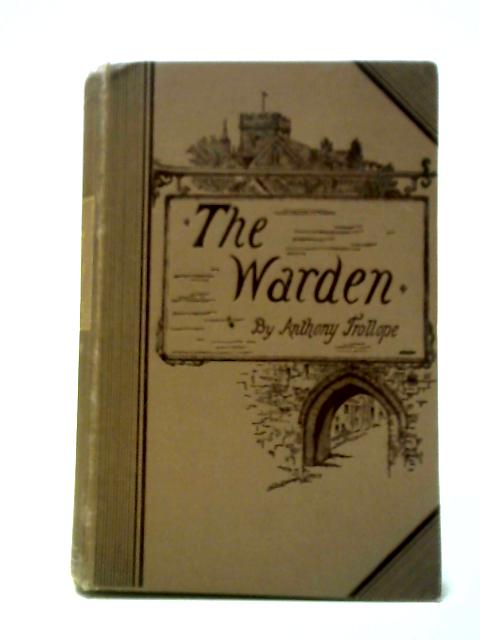 The Warden By Anthony Trollope