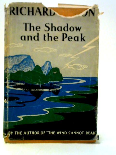 The Shadow & The Peak By Richard Mason