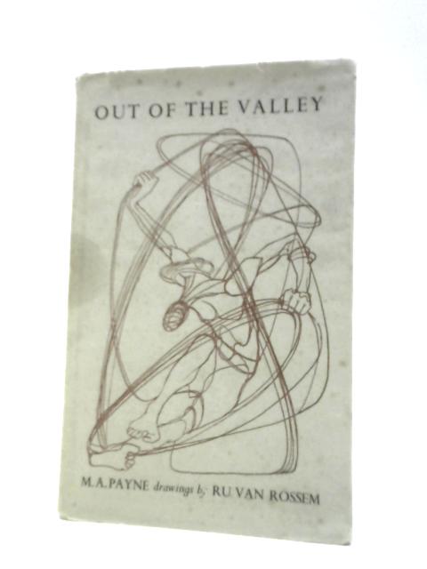 Out Of The Valley By M.A.Payne