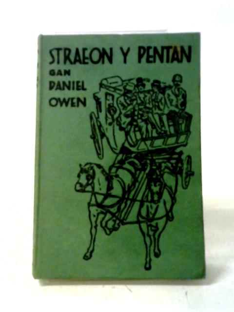 Straeon Y Pentan By Daniel Owen