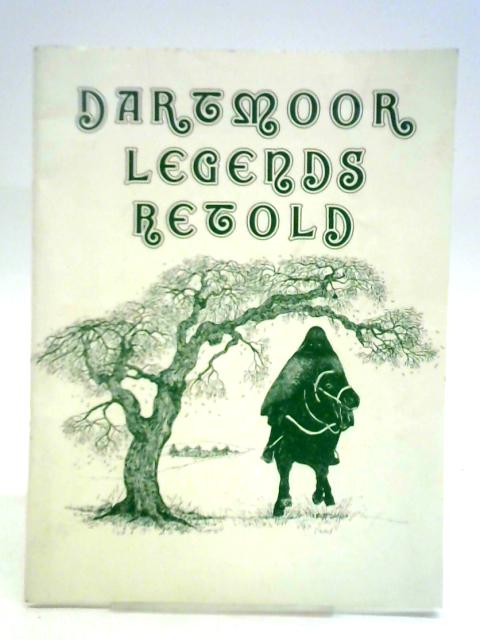 Dartmoor Legends Retold, Vol. 2 par T. H. Gant