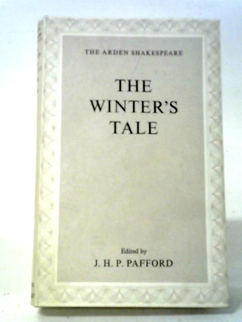 The Winter's Tale par William Shakespeare, J H P Pafford (Ed)