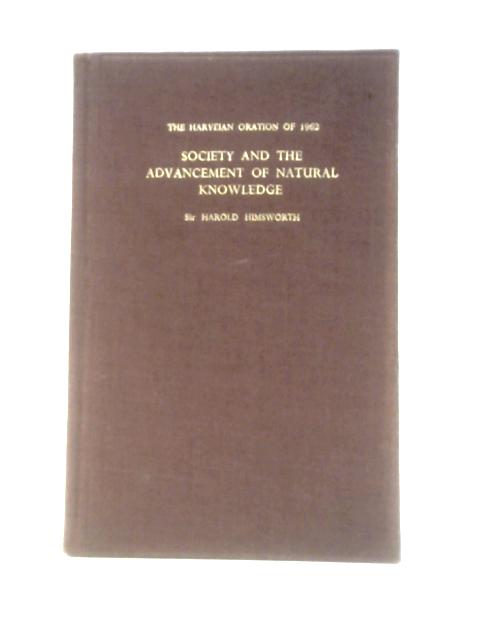 Society And The Advancement Of Natural Knowledge von Sir Harold Himsworth