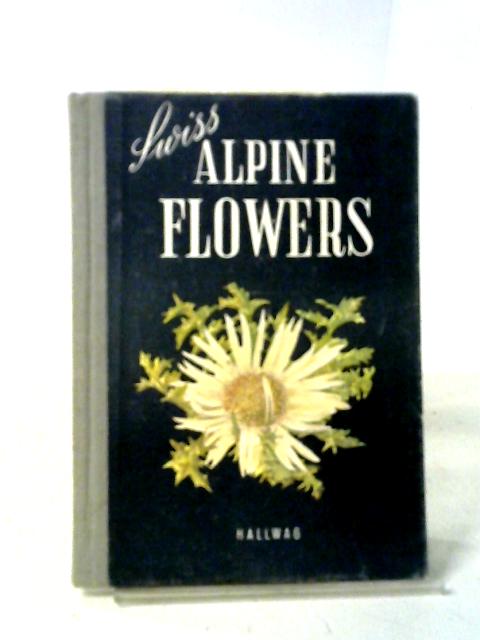 Swiss Alpine Flowers von Walter Rytz-Miller