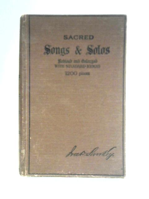 Sacred Songs And Solos: Twelve Hundred Pieces von I. D. Sankey