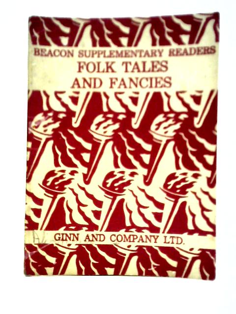 Folk Tales and Fancies (Book Two) von R. Smith & A. H. Sutton