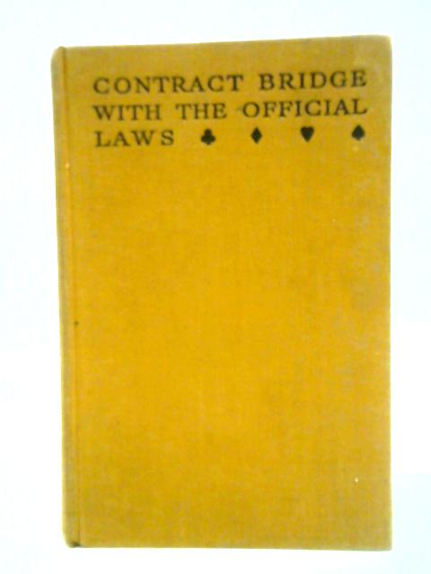 Contract Bridge By Milton C. Work