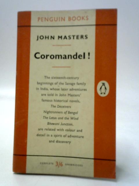 Coromandel! By John Masters